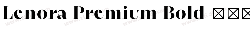 Lenora Premium Bold字体转换